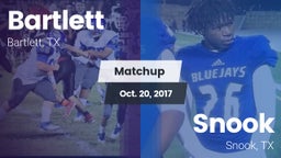 Matchup: Bartlett vs. Snook  2017