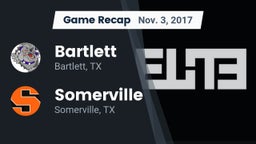Recap: Bartlett  vs. Somerville  2017