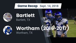 Recap: Bartlett  vs. Wortham  (2016-2017) 2018