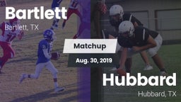 Matchup: Bartlett vs. Hubbard  2019