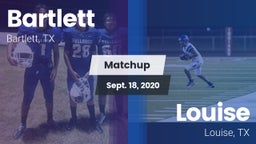 Matchup: Bartlett vs. Louise  2020