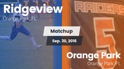 Matchup: Ridgeview vs. Orange Park  2016