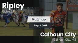 Matchup: Ripley vs. Calhoun City  2017