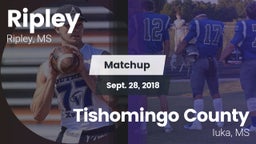 Matchup: Ripley  vs. Tishomingo County  2018