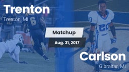 Matchup: Trenton  vs. Carlson  2017