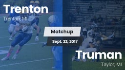 Matchup: Trenton  vs. Truman  2017