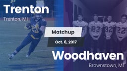 Matchup: Trenton  vs. Woodhaven  2017