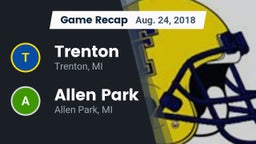 Recap: Trenton  vs. Allen Park  2018