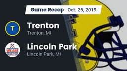 Recap: Trenton  vs. Lincoln Park  2019