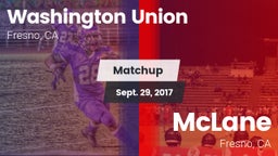Matchup: Washington Union vs. McLane  2017