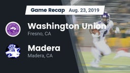 Recap: Washington Union  vs. Madera  2019