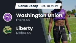 Recap: Washington Union  vs. Liberty  2019