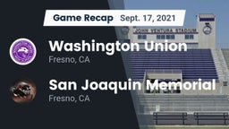 Recap: Washington Union  vs. San Joaquin Memorial  2021