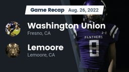Recap: Washington Union  vs. Lemoore  2022