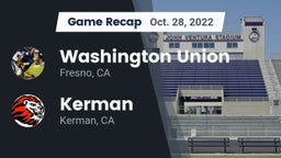 Recap: Washington Union  vs. Kerman  2022