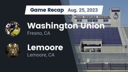 Recap: Washington Union  vs. Lemoore  2023