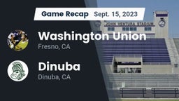 Recap: Washington Union  vs. Dinuba  2023