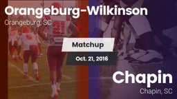 Matchup: Orangeburg-Wilkinson vs. Chapin  2016