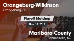 Matchup: Orangeburg-Wilkinson vs. Marlboro County  2016
