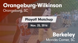 Matchup: Orangeburg-Wilkinson vs. Berkeley  2016