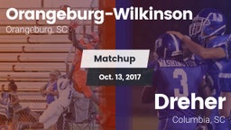 Matchup: Orangeburg-Wilkinson vs. Dreher  2017