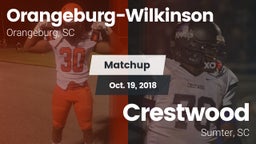Matchup: Orangeburg-Wilkinson vs. Crestwood  2018