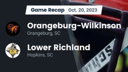 Recap: Orangeburg-Wilkinson  vs. Lower Richland  2023