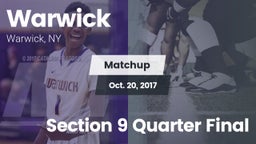 Matchup: Warwick vs. Section 9 Quarter Final 2017