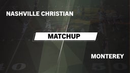 Matchup: Nashville Christian vs. Monterey  2016