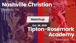 Matchup: Nashville Christian vs. Tipton-Rosemark Academy  2018