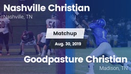 Matchup: Nashville Christian vs. Goodpasture Christian  2019