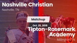Matchup: Nashville Christian vs. Tipton-Rosemark Academy  2019