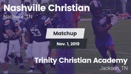 Matchup: Nashville Christian vs. Trinity Christian Academy  2019