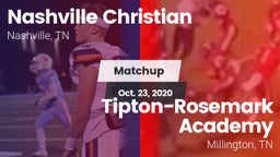 Matchup: Nashville Christian vs. Tipton-Rosemark Academy  2020