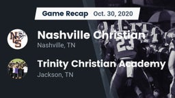 Recap: Nashville Christian  vs. Trinity Christian Academy  2020