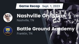 Recap: Nashville Christian  vs. Battle Ground Academy  2023