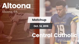 Matchup: Altoona vs. Central Catholic  2016