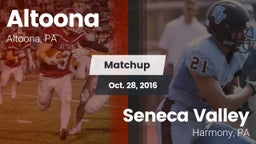 Matchup: Altoona vs. Seneca Valley  2016