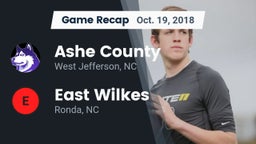 Recap: Ashe County  vs. East Wilkes  2018