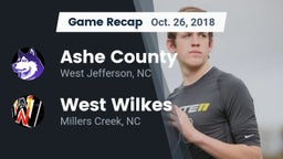 Recap: Ashe County  vs. West Wilkes  2018