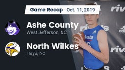 Recap: Ashe County  vs. North Wilkes  2019