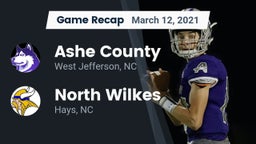 Recap: Ashe County  vs. North Wilkes  2021