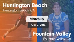 Matchup: Huntington Beach vs. Fountain Valley  2016