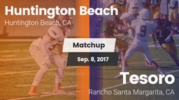 Matchup: Huntington Beach vs. Tesoro  2017