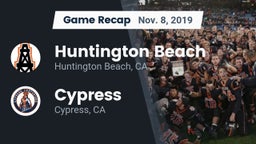 Recap: Huntington Beach  vs. Cypress  2019