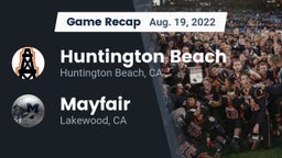 Recap: Huntington Beach  vs. Mayfair  2022
