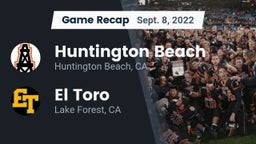 Recap: Huntington Beach  vs. El Toro  2022