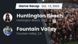 Recap: Huntington Beach  vs. Fountain Valley  2023