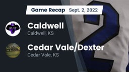 Recap: Caldwell  vs. Cedar Vale/Dexter  2022