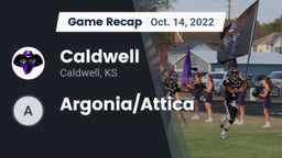 Recap: Caldwell  vs. Argonia/Attica 2022